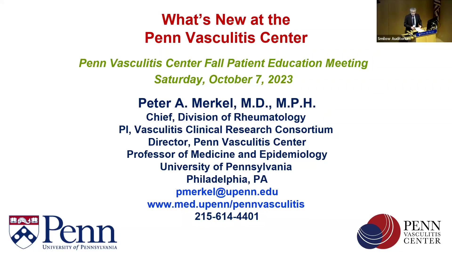 "What's New at the Penn Vasculitis Center" Peter A. Merkel, MD, MPH